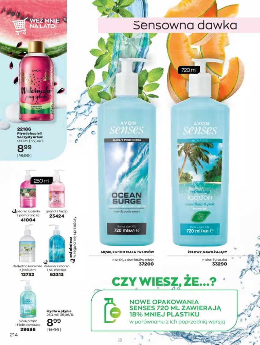 Gazetka promocyjna Avon - Katalog Avon 6/2021 kampania czerwiec - ważna 01.06 do 30.06.2021 - strona 214 - produkty: Arbuz, Gra, Granat, Melon, Mydło, Mydło w płynie, Płyn do kąpieli, Senses, Sól