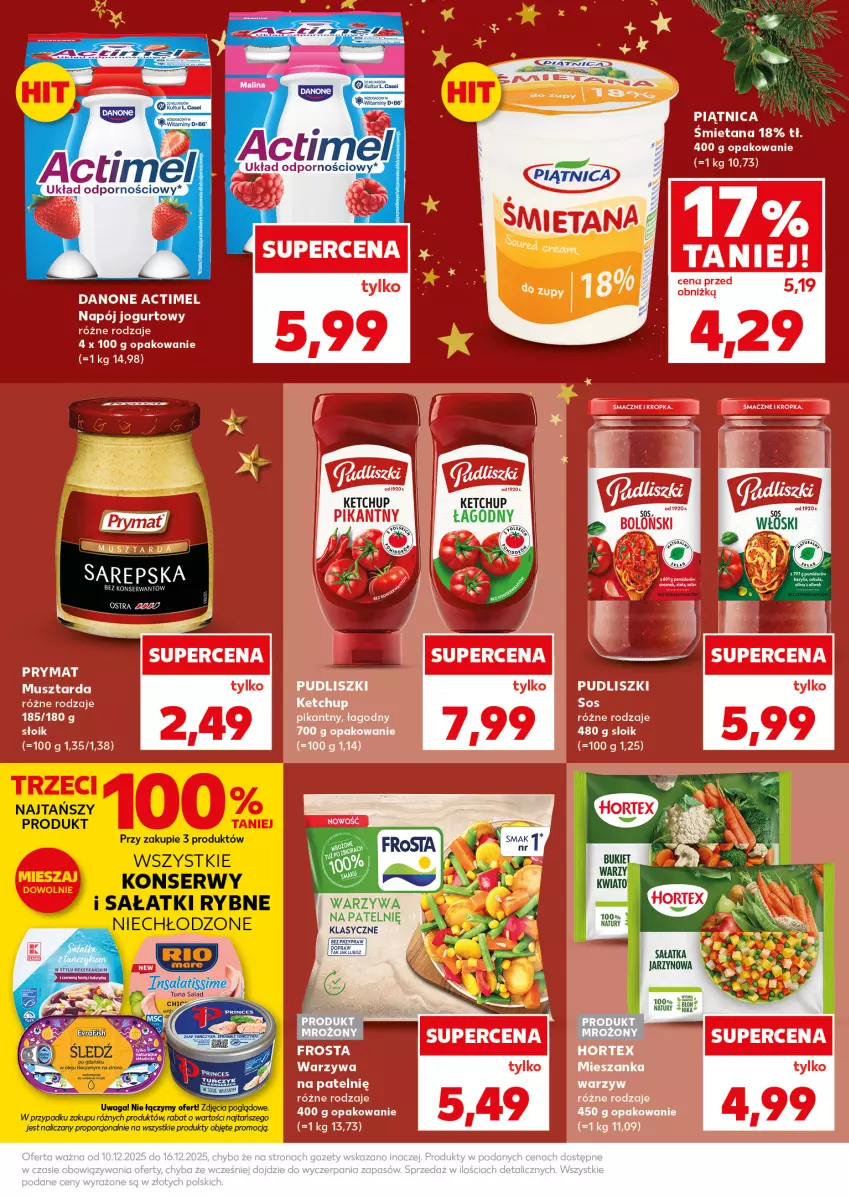 Gazetka promocyjna Kaufland - Mocny Start - ważna 15.12 do 16.12.2025 - strona 11 - produkty: Actimel, Danone, Fa, Frosta, Hortex, Ketchup, Mus, Piątnica, Por, Prymat, Ser, Warzywa