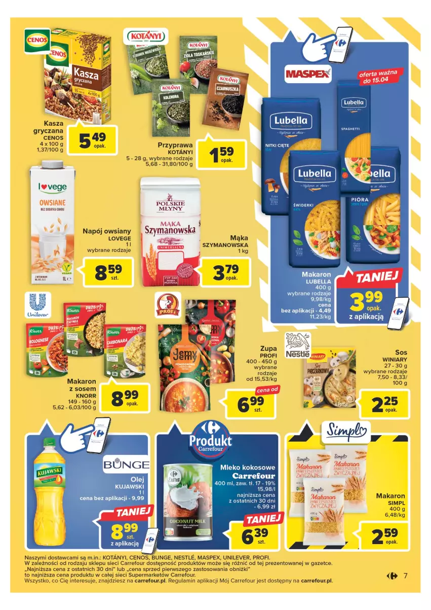 Gazetka promocyjna Carrefour - Gazetka Market - ważna 11.04 do 22.04.2023 - strona 9 - produkty: Bell, Bella, Cenos, Gry, Kasza, Kasza gryczana, Knorr, Kokos, Lubella, Mąka, Makaron, Mleko, Mleko kokosowe, Napój, Sos, Spaghetti, Winiary, Zupa