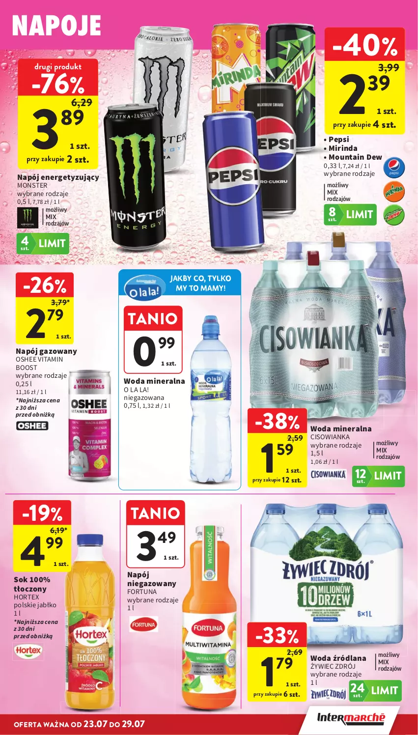 Gazetka promocyjna Intermarche - Gazetka promocyjna - ważna 23.07 do 29.07.2026 - strona 29 - produkty: Cisowianka, Fortuna, Hortex, LANA, Mirinda, Napój, Napój gazowany, Napój niegazowany, Oshee, Pepsi, Sok, Woda, Woda mineralna