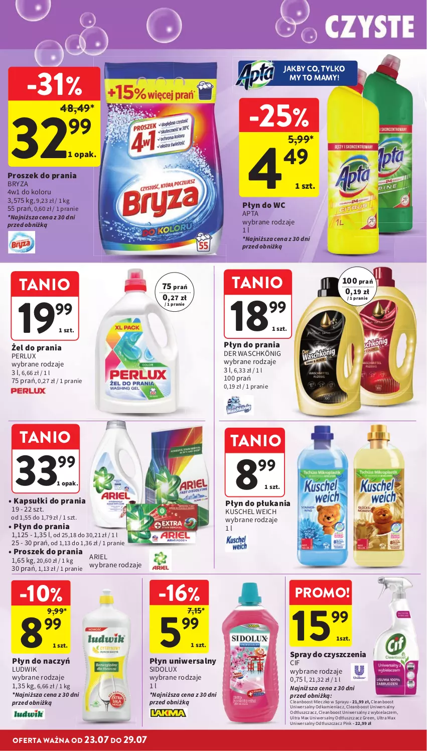 Gazetka promocyjna Intermarche - Gazetka promocyjna - ważna 23.07 do 29.07.2026 - strona 34 - produkty: Ariel, Bryza, Cif, Kapsułki do prania, König, Ludwik, Mleczko, Odkamieniacz, Odtłuszczacz, Płyn do płukania, Płyn do prania, Płyn do wc, Proszek do prania, Sidolux, Spray do czyszczenia