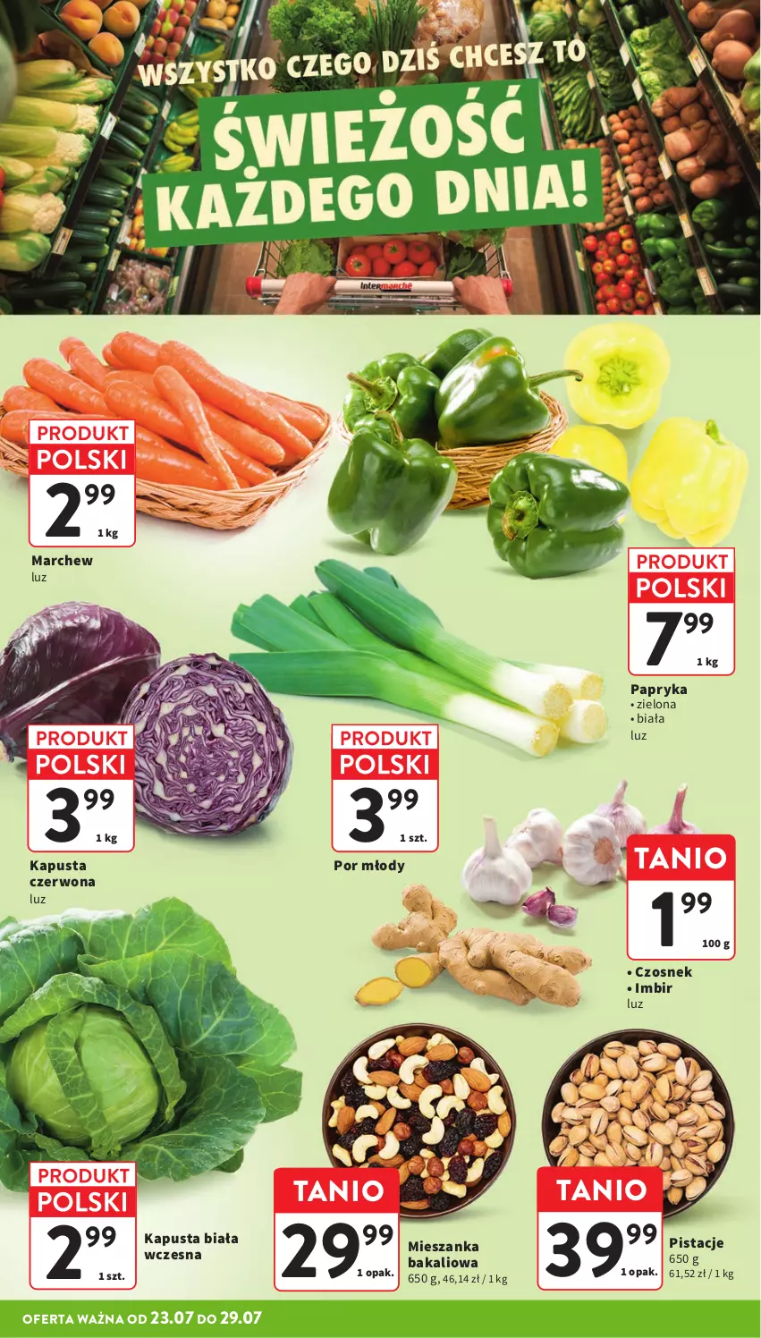 Gazetka promocyjna Intermarche - Gazetka promocyjna - ważna 23.07 do 29.07.2026 - strona 8 - produkty: Czosnek, Imbir, Mieszanka bakaliowa, Papryka, Pistacje, Por