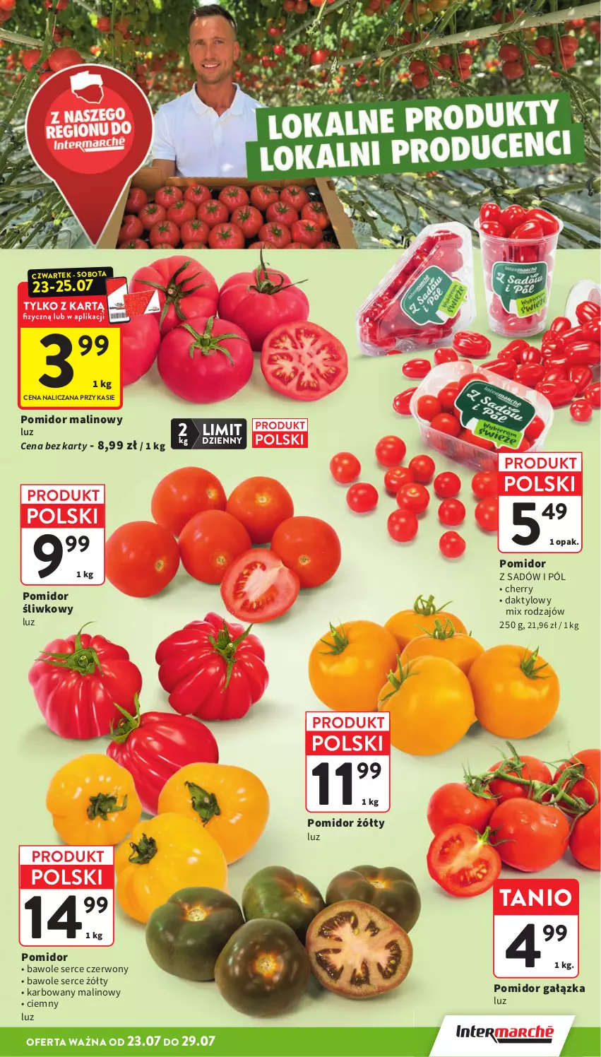 Gazetka promocyjna Intermarche - Gazetka promocyjna - ważna 23.07 do 29.07.2026 - strona 9 - produkty: Pomidor malinowy, Ser