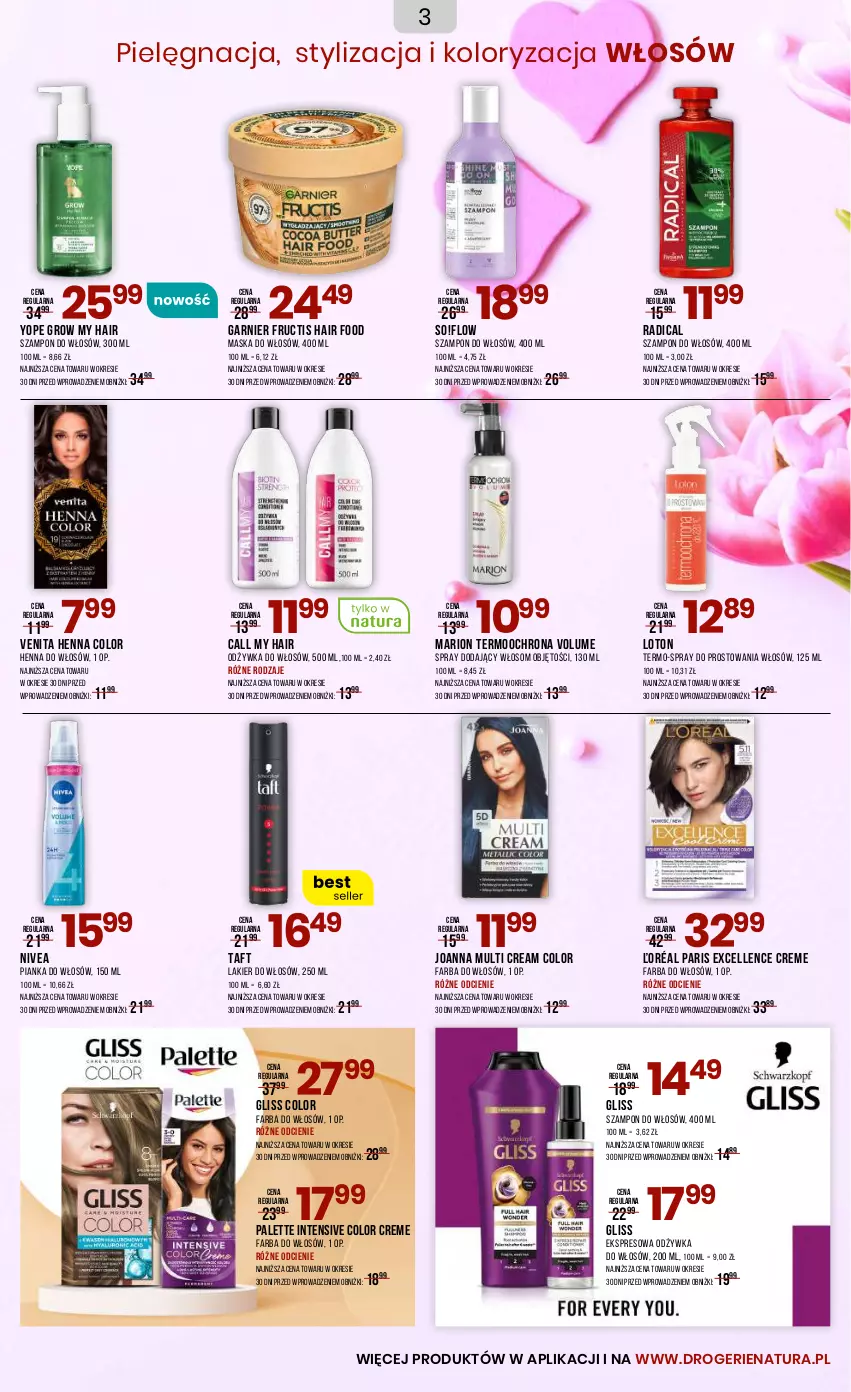 Gazetka promocyjna Drogerie Natura - Gazetka Drogerie Natura - ważna 06.05 do 22.05.2025 - strona 3 - produkty: Color Creme, Fa, Farba do włosów, Fructis, Garnier, Joanna, Lakier, Lakier do włosów, Maska, Maska do włosów, Nivea, Odżywka, Palette, Pianka do włosów, Szampon, Taft, Yope