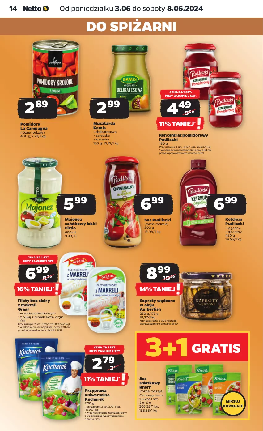 Gazetka promocyjna Netto - Od Poniedziałku - ważna 03.06 do 08.06.2024 - strona 14 - produkty: Gin, Gra, Graal, Kamis, Ketchup, Knorr, Koncentrat pomidorowy, Kucharek, Majonez, Majonez sałatkowy, Mus, Musztarda, Olej, Pomidory, Przyprawa uniwersalna, Pudliszki, Sałat, Sos, Szprot