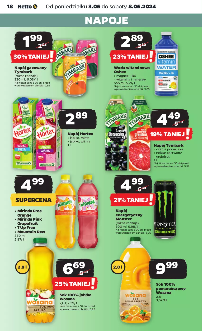 Gazetka promocyjna Netto - Od Poniedziałku - ważna 03.06 do 08.06.2024 - strona 18 - produkty: Gra, Grejpfrut, Hortex, Magnez, Mięta, Mirinda, Napój, Napój energetyczny, Napój gazowany, Napoje, Nektar, Oshee, Por, Sok, Tymbark, Woda, Wosana