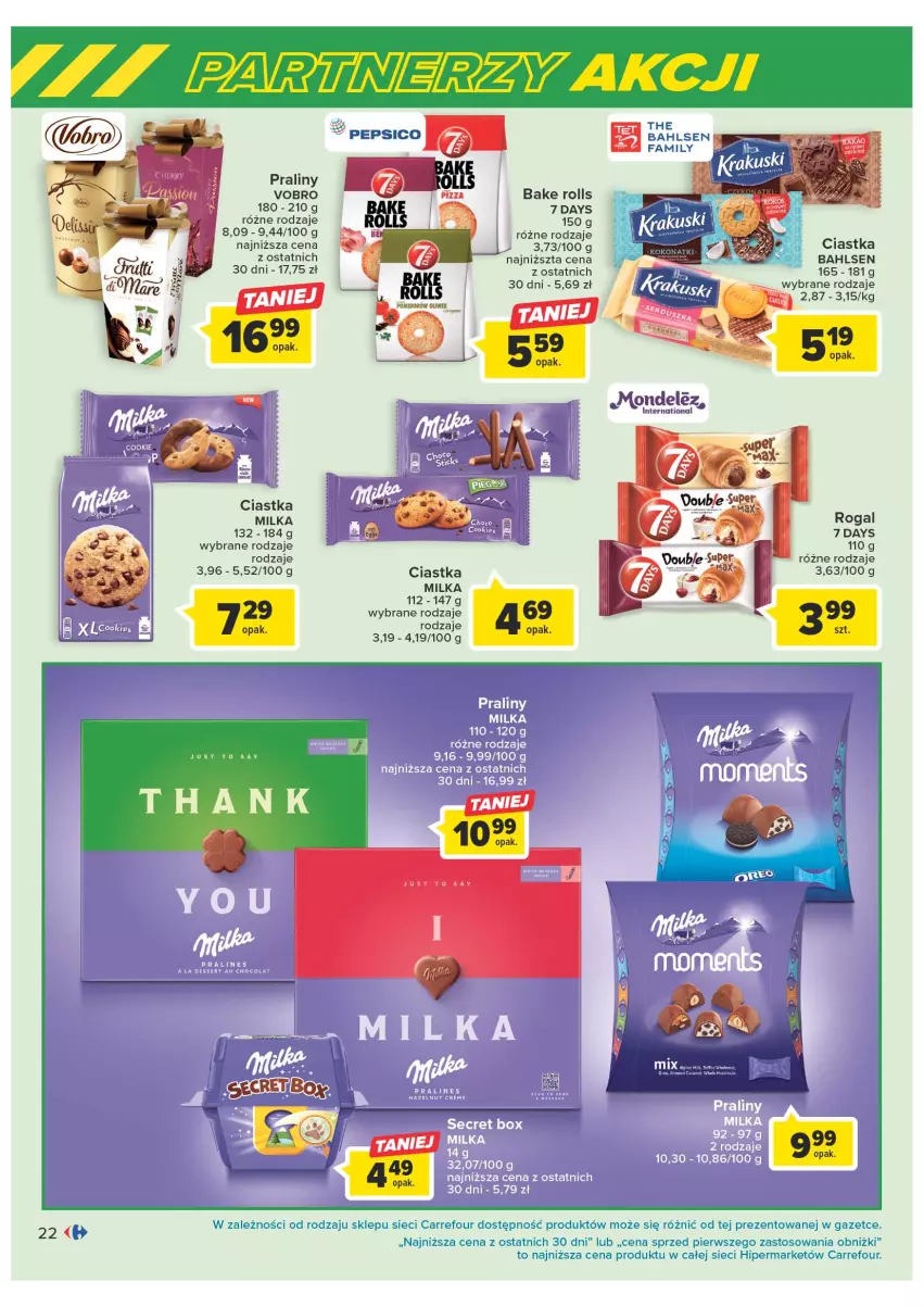 Gazetka promocyjna Carrefour - Gazetka Marki znane i lubiane - ważna 09.05 do 27.05.2023 - strona 22 - produkty: 7 Days, Bake Rolls, Ciastka, Fa, Milka, Praliny, Rogal