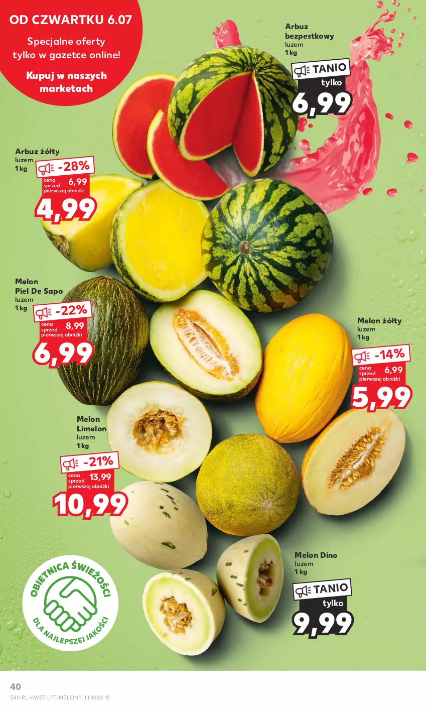 Gazetka promocyjna Kaufland - Gazetka tygodnia - ważna 06.07 do 12.07.2023 - strona 40 - produkty: Arbuz, Melon