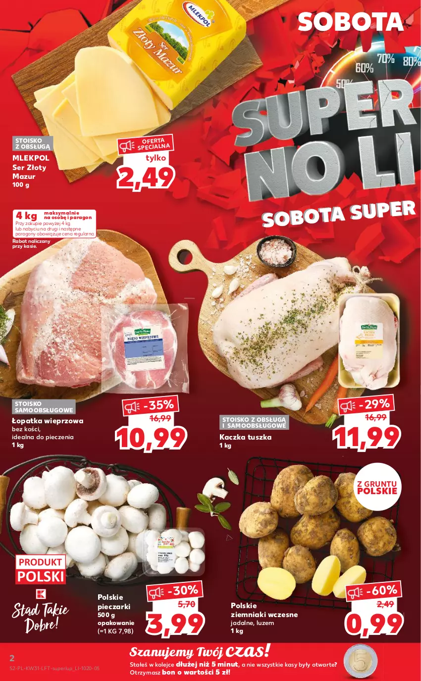 Gazetka promocyjna Kaufland - OFERTA TYGODNIA - ważna 04.08 do 10.08.2022 - strona 2 - produkty: Grunt, Kaczka, Olej, Piec, Ser, Tusz, Ziemniaki, Złoty Mazur