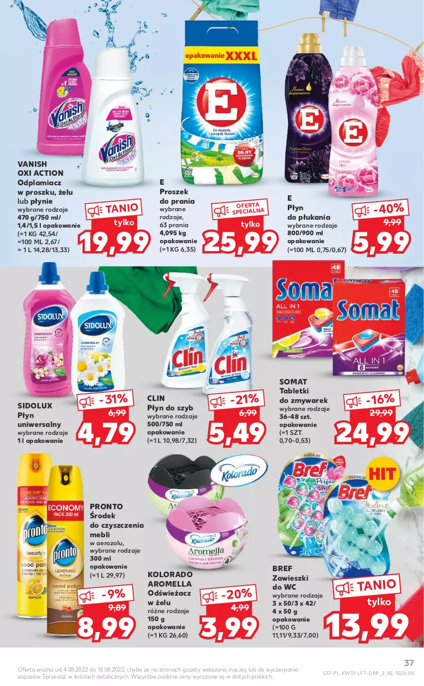 Gazetka promocyjna Kaufland - OFERTA TYGODNIA - ważna 04.08 do 10.08.2022 - strona 37 - produkty: Bref, Clin, Kolorado, Odplamiacz, Płyn do płukania, Płyn do szyb, Pronto, Proszek do prania, Sidolux, Somat, Tablet, Vanish, Zawieszki