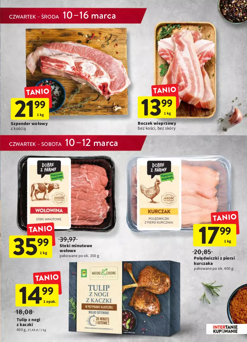 Gazetka promocyjna Intermarche - Świeżo i tanio - ważna 10.03 do 16.03.2022 - strona 15 - produkty: Boczek, Boczek wieprzowy, Kurczak, Stek, Szponder wołowy