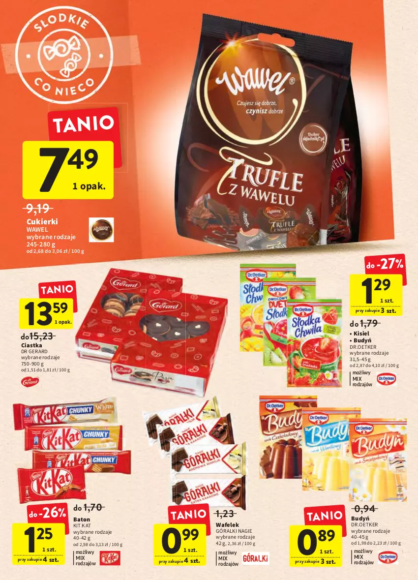 Gazetka promocyjna Intermarche - Świeżo i tanio - ważna 10.03 do 16.03.2022 - strona 24 - produkty: Baton, Budyń, Ciastka, Cukier, Cukierki, Dr Gerard, Góralki, Kisiel, Kit Kat, Wafelek, Wawel