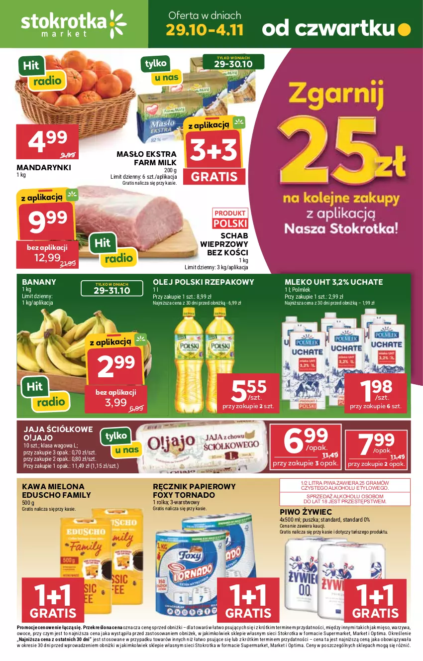 Gazetka promocyjna Stokrotka - Market - ważna 29.10 do 04.11.2026 - strona 1 - produkty: Banany, Fa, Farm Milk, Foxy, Gra, Jaja, Kawa, Kawa mielona, Mandarynki, Masło, Mięso, Mleko, Olej, Optima, Owoce, Papier, Piwa, Piwo, POLMLEK, Ręcznik, Schab wieprzowy, Warzywa