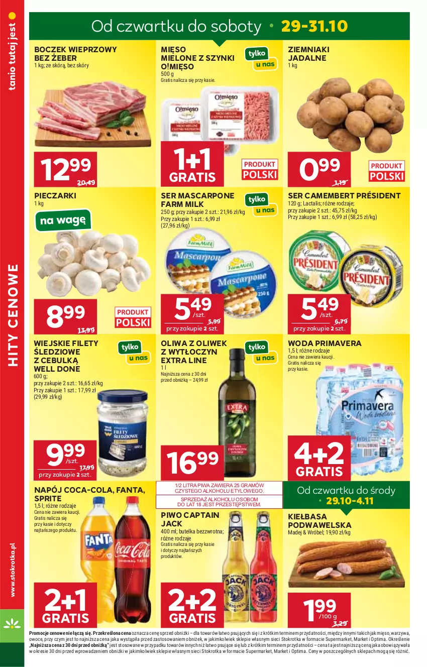 Gazetka promocyjna Stokrotka - Market - ważna 29.10 do 04.11.2026 - strona 5 - produkty: Boczek, Boczek wieprzowy, Camembert, Captain Jack, Coca-Cola, Fa, Fanta, Farm Milk, Gra, Kiełbasa, Kiełbasa podwawelska, Mascarpone, Mięso, Mięso mielone, Mięso mielone z szynki, Napój, Oliwa, Oliwa z oliwek, Optima, Owoce, Piec, Piwa, Piwo, Président, Prima, Primavera, Ser, Sprite, Warzywa, Wawel, Woda, Ziemniaki