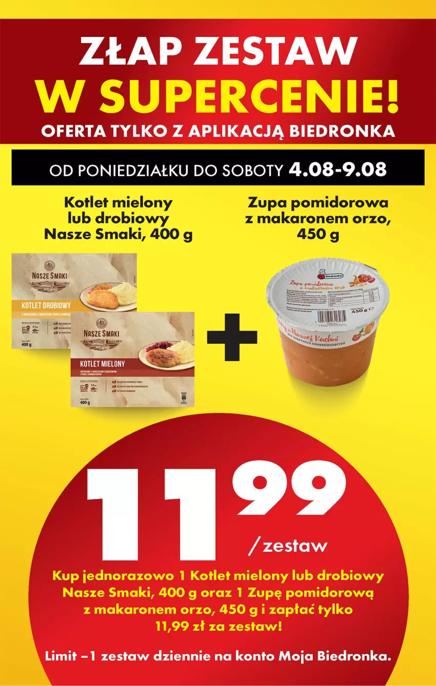 Gazetka promocyjna Biedronka - Od Poniedziałku - ważna 04.08 do 09.08.2025 - strona 18 - produkty: Kotlet, Makaron, Zupa, Zupa pomidorowa