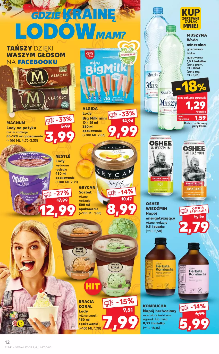 Gazetka promocyjna Kaufland - OFERTA TYGODNIA - ważna 30.06 do 06.07.2022 - strona 12 - produkty: Acer, Algida, Big Milk, Fa, Gry, Imbir, LG, Lody, Mus, Napój, Nestlé, Ogórek, Oshee, Róża, Szyna, Woda, Woda mineralna