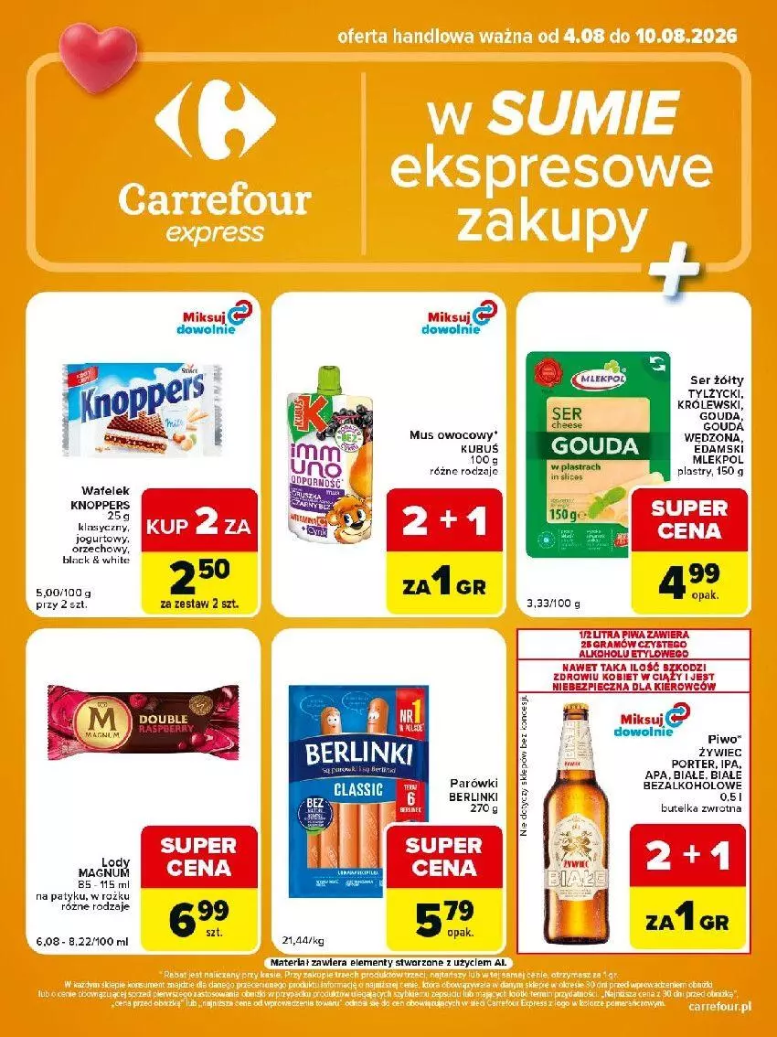 Gazetka promocyjna Carrefour - Gazetka Express w SUMIE ekspresowe zakupy - ważna 04.08 do 10.08.2026 - strona 2 - produkty: Berlinki, Edam, Fa, Gouda, Kawa, Królewski, Kubuś, Lack, Mus, Piec, Piwo, Por, Ser, Wafelek