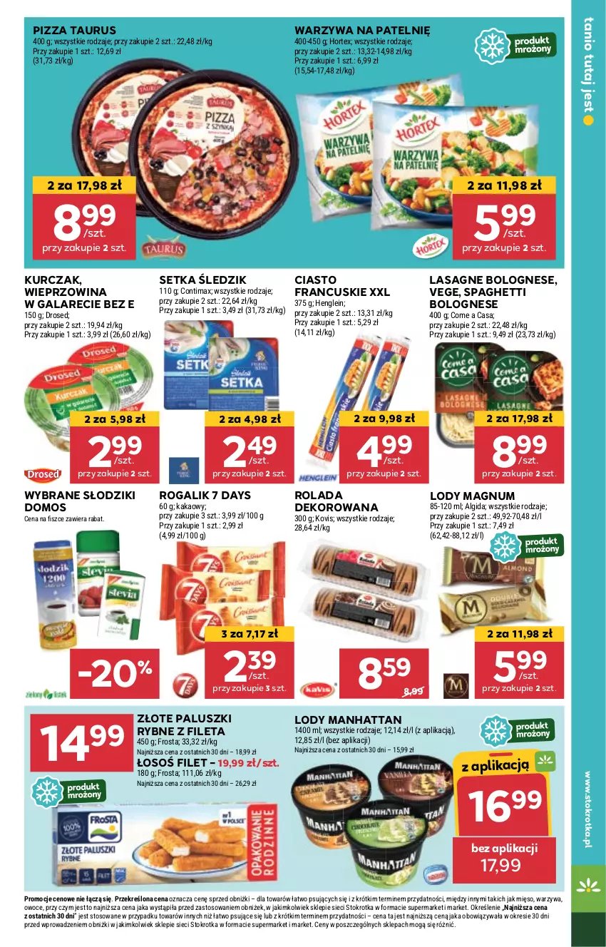 Gazetka promocyjna Stokrotka - Supermarket - ważna 26.09 do 02.10.2024 - strona 23 - produkty: 7 Days, Algida, Frosta, Gala, Hortex, Kakao, Kurczak, Lasagne, Lasagne bolognese, LG, Lody, Mięso, Owoce, Paluszki rybne, Pizza, Rogal, Rolada, Spaghetti, Warzywa, Wieprzowina