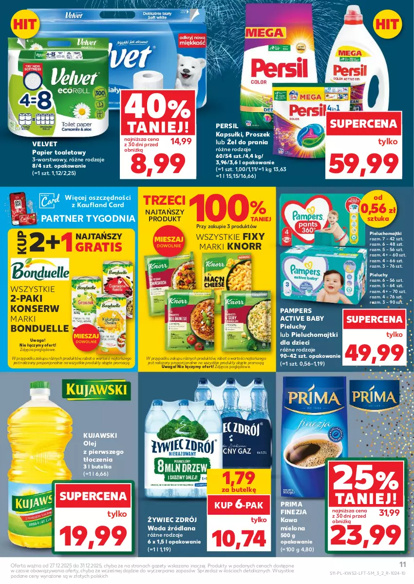 Gazetka promocyjna Kaufland - Gazetka tygodnia - ważna 27.12.2025 do 31.12.2026 - strona 11 - produkty: Bonduelle, Dzieci, Gra, Kawa, Kawa mielona, Knorr, Kujawski, LANA, Majtki, Olej, Pampers, Papier, Papier toaletowy, Persil, Pieluchomajtki, Pieluchy, Por, Prima, Ser, Velvet, Waga, Woda