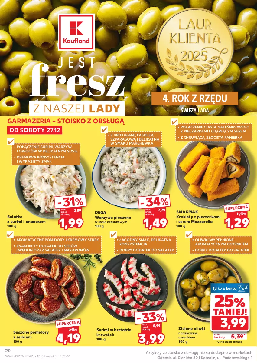 Gazetka promocyjna Kaufland - Gazetka tygodnia - ważna 27.12.2025 do 31.12.2026 - strona 20 - produkty: Ananas, Dega, Fa, Kosz, Krokiety, Makaron, Mozzarella, Oliwki, Piec, Pieczarka, Pomidory, Sałat, Sałatka, Ser, Serek, Sos, Surimi, Suszone pomidory, Szal, Warzywa