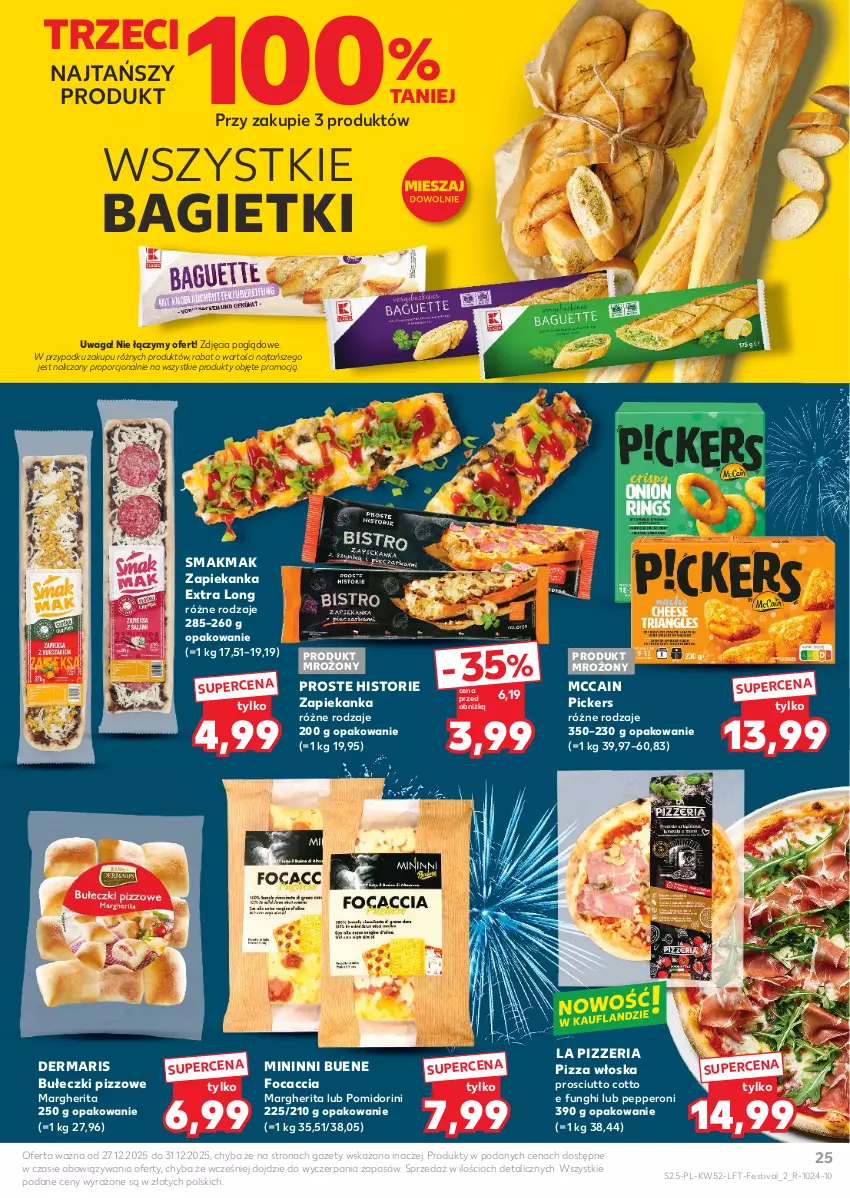 Gazetka promocyjna Kaufland - Gazetka tygodnia - ważna 27.12.2025 do 31.12.2026 - strona 25 - produkty: Bułeczki, Focaccia, McCain, Pizza, Por, Prosciutto, Waga, Zapiekanka