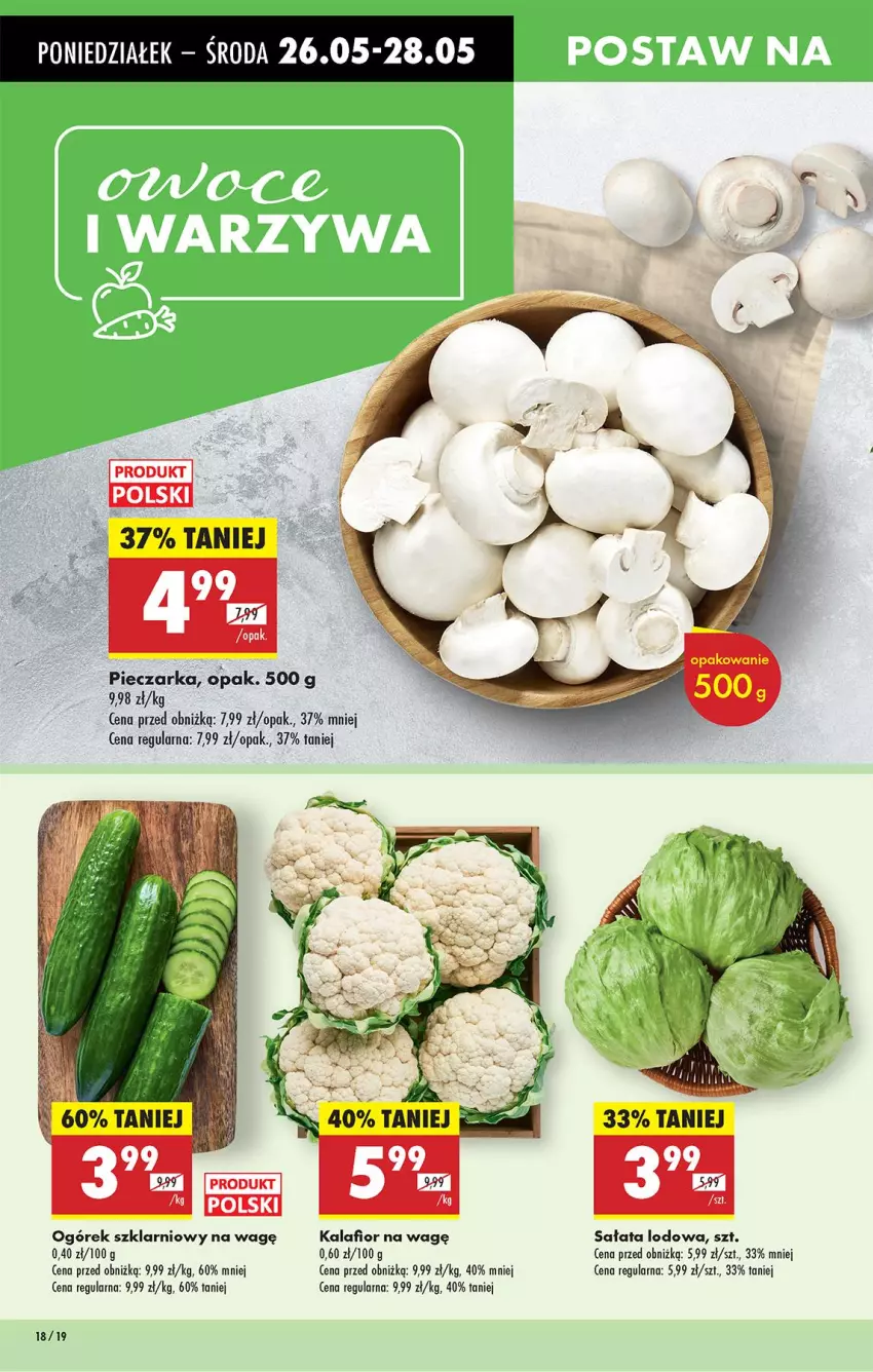 Gazetka promocyjna Biedronka - Od Poniedziałku - ważna 26.05 do 31.05.2025 - strona 18 - produkty: HP, Kalafior, Ogórek, Piec, Pieczarka