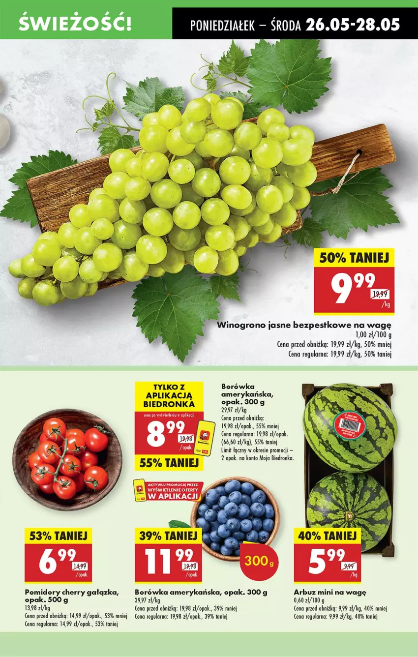 Gazetka promocyjna Biedronka - Od Poniedziałku - ważna 26.05 do 31.05.2025 - strona 19 - produkty: Arbuz, Borówka, Borówka amerykańska, Pomidory, Wino