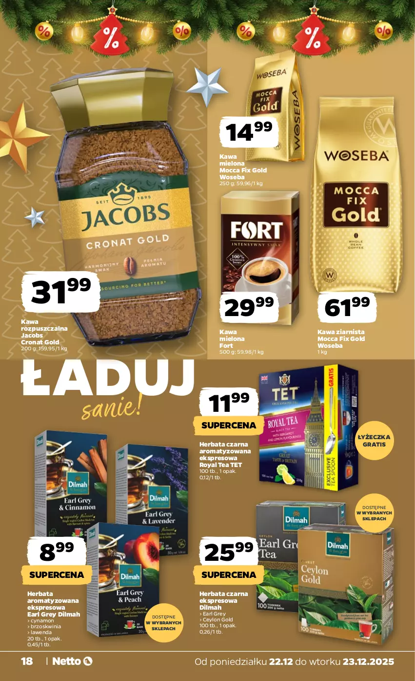 Gazetka promocyjna Netto - Od Poniedziałku - ważna 22.12 do 23.12.2025 - strona 18 - produkty: Dilmah, Earl Grey, Gra, Herbata, Herbata czarna, Jacobs, Kawa, Kawa mielona, Kawa rozpuszczalna, Kawa ziarnista, Mocca Fix Gold, Woseba