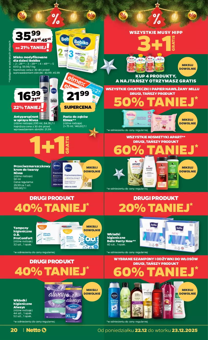 Gazetka promocyjna Netto - Od Poniedziałku - ważna 22.12 do 23.12.2025 - strona 20 - produkty: Always, Antyperspirant, Bebiko, Bell, Bella, Chusteczki, Dzieci, Elmex, Gra, HiPP, Krem do twarzy, Mars, Mleko, Mleko modyfikowane, Mus, Nivea, O.B., Papier, Pasta do zębów, Szampon, Tampony, Wkładki
