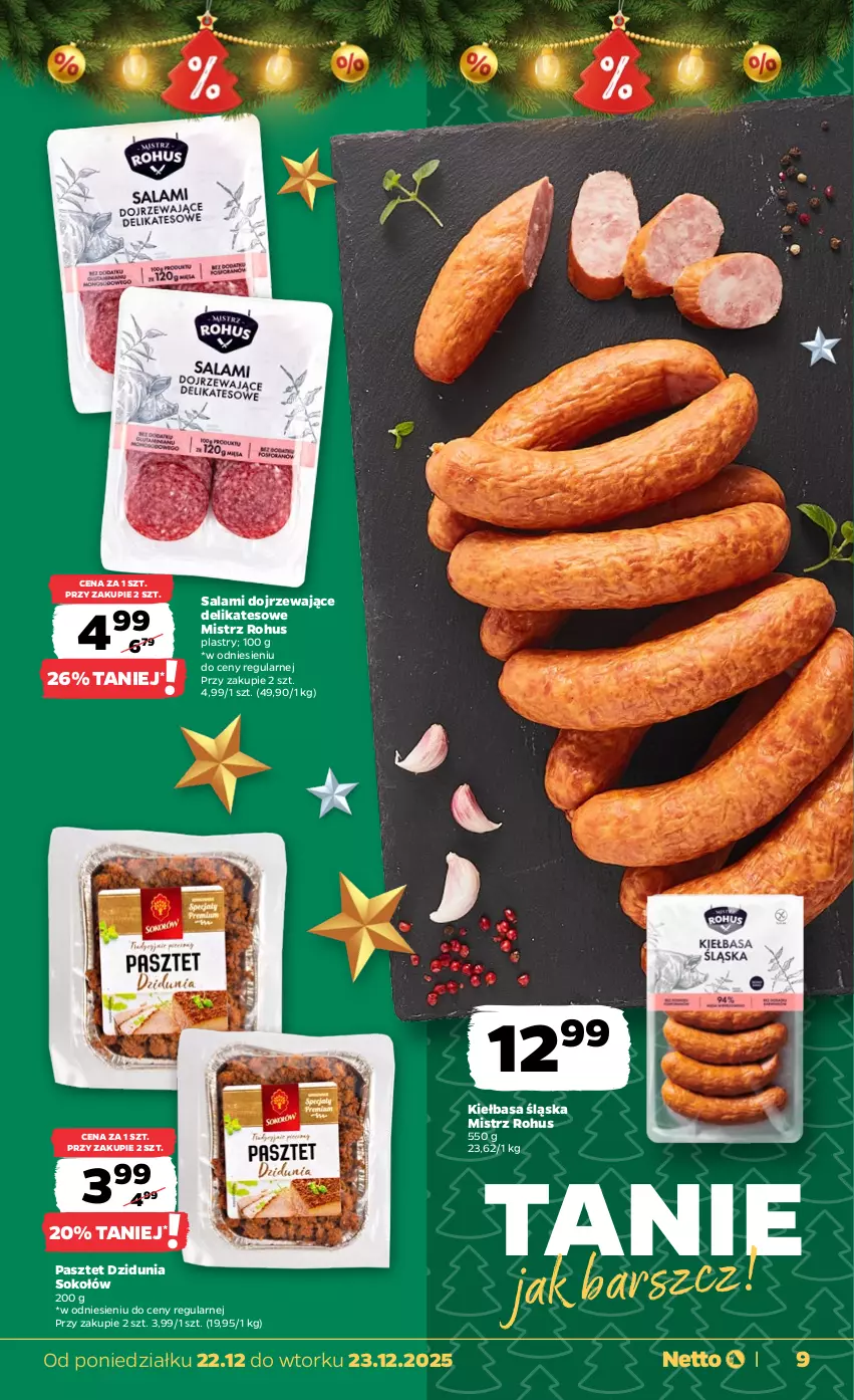Gazetka promocyjna Netto - Od Poniedziałku - ważna 22.12 do 23.12.2025 - strona 9 - produkty: Kiełbasa, Kiełbasa śląska, Pasztet, Salami, Sok, Sokołów