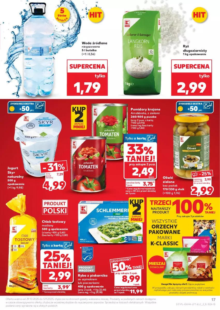 Gazetka promocyjna Kaufland - Gazetka tygodnia - ważna 29.10 do 05.11.2025 - strona 17 - produkty: Chleb, Chleb tostowy, Jogurt, LANA, Oliwki, Oliwki zielone, Piec, Pieczarka, Piekarnik, Pomidory, Pomidory krojone, Por, Ryba, Ryba z piekarnika, Ryż, Stek, Szpinak, Waga, Woda