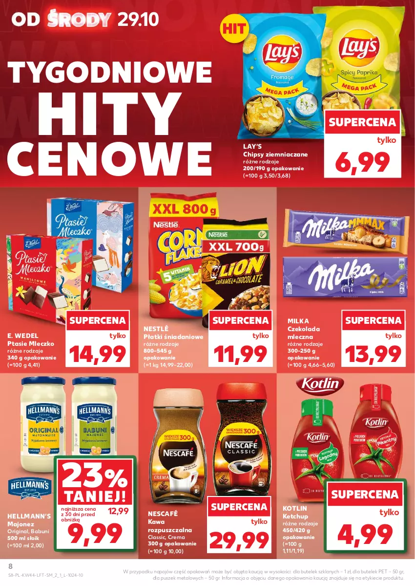 Gazetka promocyjna Kaufland - Gazetka tygodnia - ważna 29.10 do 05.11.2025 - strona 8 - produkty: Babuni, Chipsy, Czekolada, Czekolada mleczna, Danio, E. Wedel, Gin, Hellmann’s, Kawa, Kawa rozpuszczalna, Ketchup, Kotlin, Lay’s, Majonez, Milka, Mleczko, Nescafé, Nestlé, Ptasie mleczko, Sok