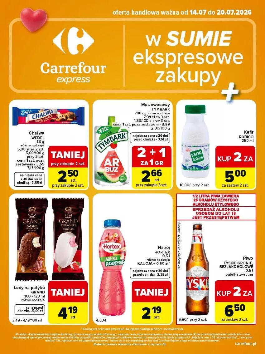 Gazetka promocyjna Carrefour - Gazetka express w SUMIE ekspresowe zakupy - ważna 14.07 do 20.07.2026 - strona 2 - produkty: BIC, Chałwa, Fa, Gra, Kefir, Mus, Napój, Robico, Tyskie