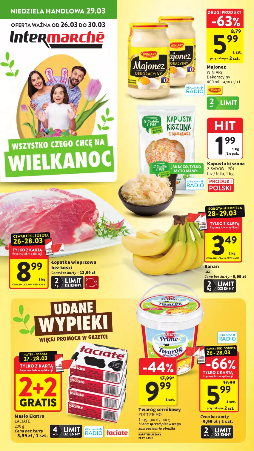 Gazetka promocyjna Intermarche - Gazetka promocyjna - ważna 26.03 do 30.03.2026 - strona 1 - produkty: Gra, Majonez, Masło, Ser, Twaróg, Winiary, Zott, Zott Primo