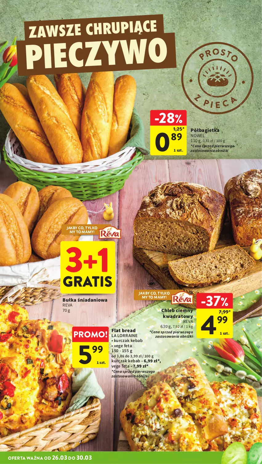 Gazetka promocyjna Intermarche - Gazetka promocyjna - ważna 26.03 do 30.03.2026 - strona 18 - produkty: Bagietka, Bułka, Chleb, Danio, Feta, Gra, Kebab, Kurczak, Piec, Pieczywo, Półbagietka