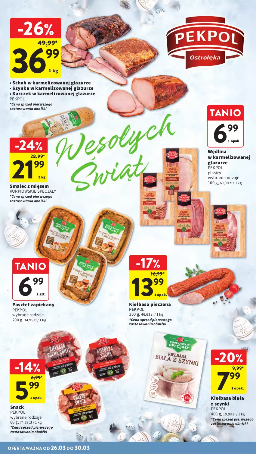 Gazetka promocyjna Intermarche - Gazetka promocyjna - ważna 26.03 do 30.03.2026 - strona 24 - produkty: Kiełbasa, Kiełbasa biała, Lazur, Pasztet, Pekpol, Piec, Smalec, Szynka, Wędlina
