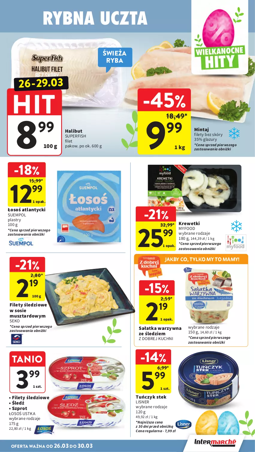 Gazetka promocyjna Intermarche - Gazetka promocyjna - ważna 26.03 do 30.03.2026 - strona 25 - produkty: Halibut, Krewetki, Lazur, Lisner, Mintaj, Mus, Ryba, Sałat, Sałatka, Sałatka warzywna, SEKO, Sos, Stek, Suempol, Szprot, Tuńczyk