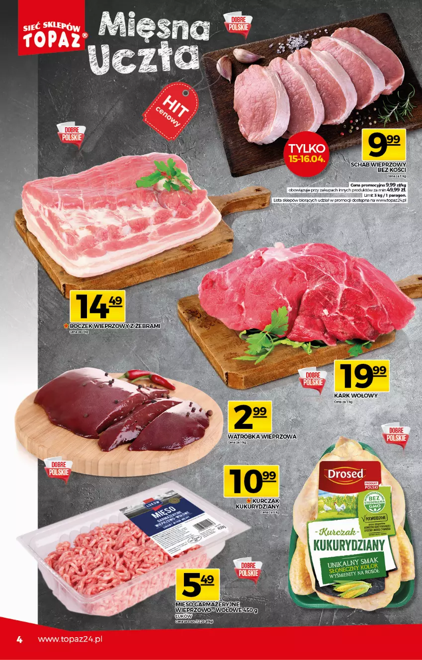 Gazetka promocyjna Topaz - Gazetka - ważna 15.04 do 21.04.2021 - strona 4 - produkty: Mięso, Mięso garmażeryjne