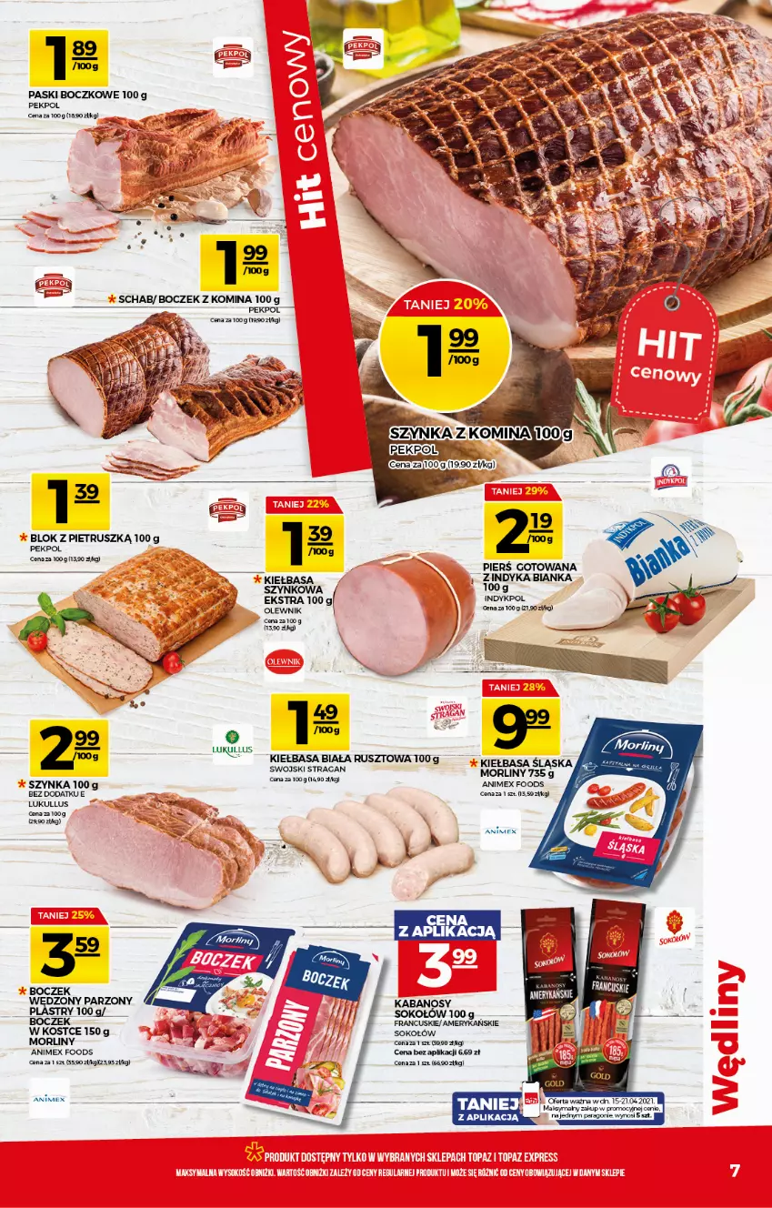 Gazetka promocyjna Topaz - Gazetka - ważna 15.04 do 21.04.2021 - strona 7 - produkty: Bianka, Boczek, Kabanos, Kiełbasa, Morliny, Olewnik, Pekpol, Sok, Sokołów, Szynka