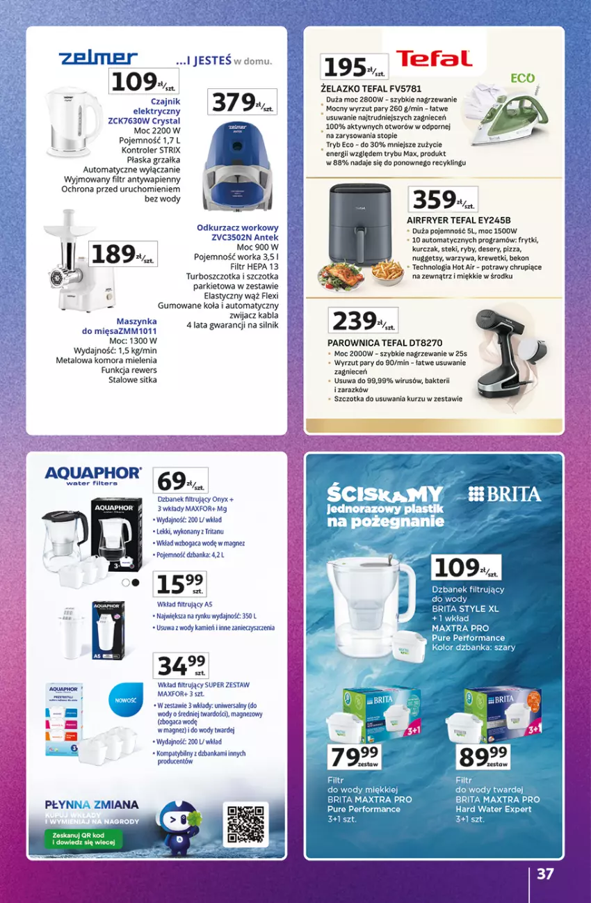 Gazetka promocyjna Auchan - Znane Marki Duży Wybór Hipermarket - ważna 12.06 do 18.06.2025 - strona 37 - produkty: Aquaphor, Beko, Brit, Brita, Brita Maxtra, Czajnik, Deser, Dzbanek, Dzbanek filtrujący, Fa, Frytki, Gra, Grzałka, Kontroler, Krewetki, Kurczak, Magnez, Maszynka, Odkurzacz, Orka, Parownica, Pizza, Por, Pur, Ser, Stek, Szczotka, Szynka, Tefal, Top, Warzywa, Wkład filtrujący, Zelmer