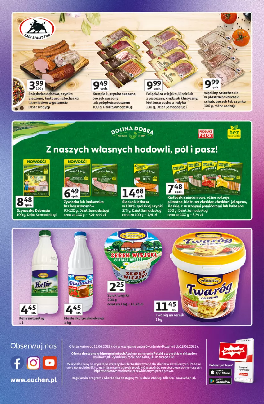 Gazetka promocyjna Auchan - Znane Marki Duży Wybór Hipermarket - ważna 12.06 do 18.06.2025 - strona 44 - produkty: Boczek, Cheddar, Danio, Gala, Kabanos, Kefir, Kefir naturalny, Kiełbasa, Kindziuk, Maślanka, Obrus, Piec, Pieprz, Polędwica, Ser, Szynka