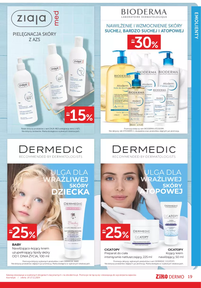 Gazetka promocyjna Ziko - Gazetka Ziko Dermo - ważna 14.11 do 27.11.2024 - strona 19 - produkty: Atoderm, Bioderma, Dermedic, Krem nawilżający, LG, Pielęgnacja skóry, Ser, Top, Ziaja