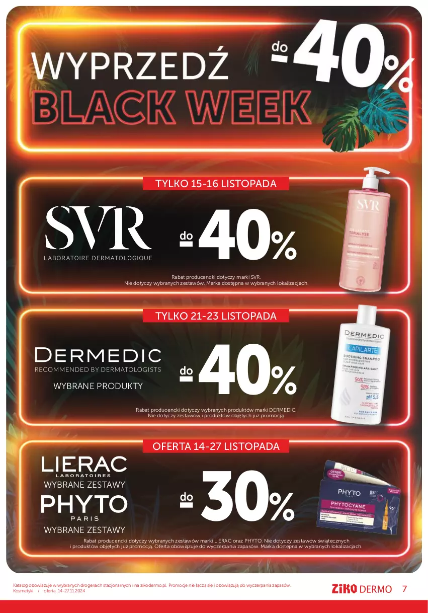 Gazetka promocyjna Ziko - Gazetka Ziko Dermo - ważna 14.11 do 27.11.2024 - strona 7 - produkty: Dermedic, Lierac, Phyto, SVR, Top