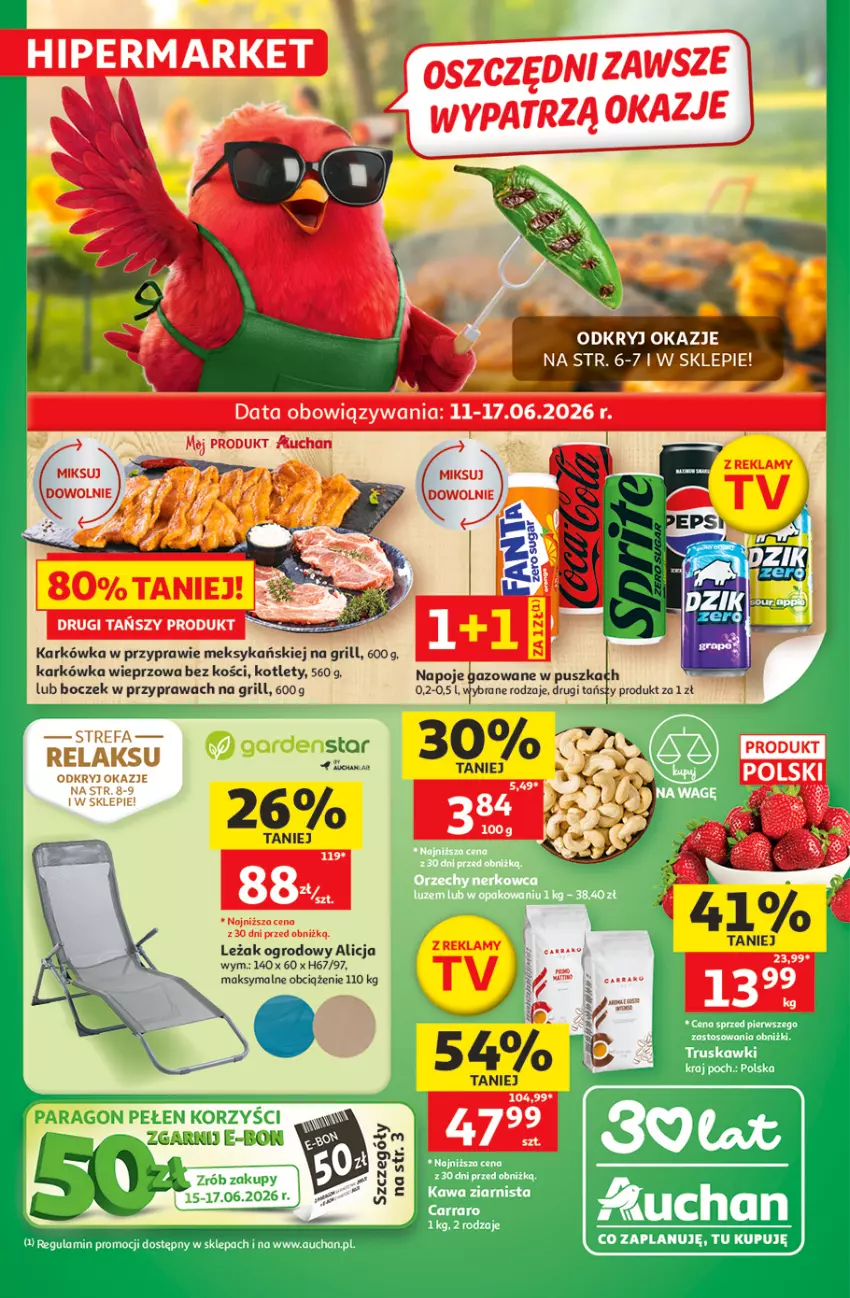Gazetka promocyjna Auchan - 30 Lat Hipermarket - ważna 11.06 do 17.06.2026 - strona 1 - produkty: Boczek, Fa, Grill, Karkówka wieprzowa, Kotlet, Napoje