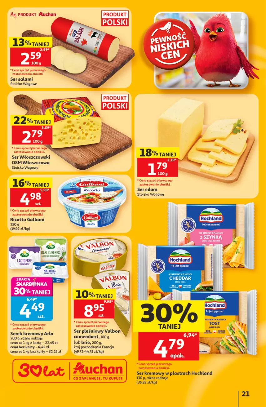 Gazetka promocyjna Auchan - 30 Lat Hipermarket - ważna 11.06 do 17.06.2026 - strona 21 - produkty: Brie, Camembert, Cheddar, Edam, Galbani, Hochland, Ricotta, Salami, Ser, Ser pleśniowy, Ser salami, Serek, Włoszczowski