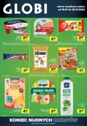 Gazetka promocyjna Carrefour - Gazetka Globi - Gazetka - ważna od 25.07 do 25.07.2022 - strona 1 - produkty: Ser, Zupa, Kefir naturalny, Kosz, Rolmlecz, Chrupki, Taca, Serek homogenizowany, Serek, 7 Days, Rogal, Kefir, Mleko