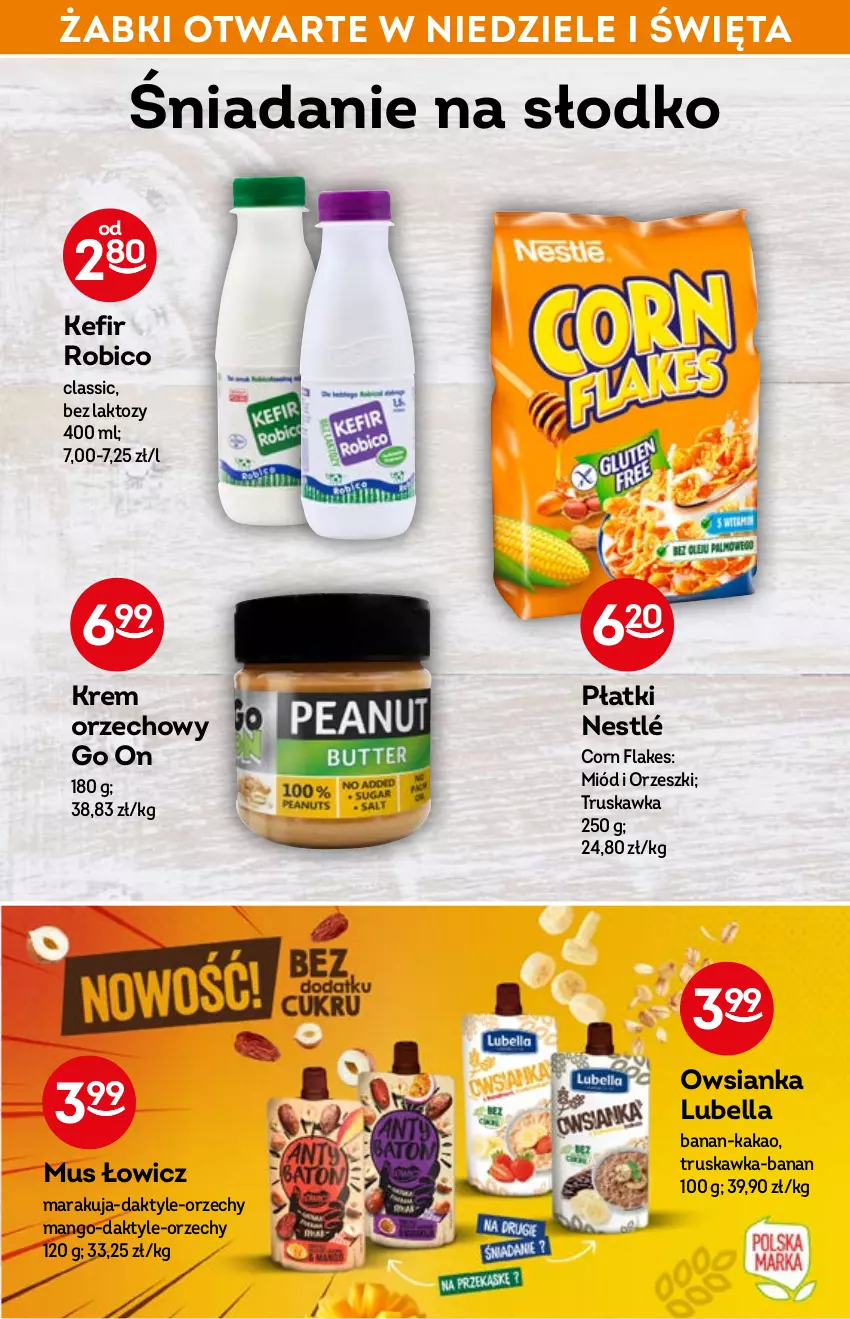 Gazetka promocyjna Żabka - ważna 27.04 do 03.05.2022 - strona 34 - produkty: Bell, Bella, BIC, Corn flakes, Daktyle, Kakao, Kefir, Krem orzechowy, Lubella, Mango, Miód, Mus, Nestlé, Orzeszki, Owsianka, Robico