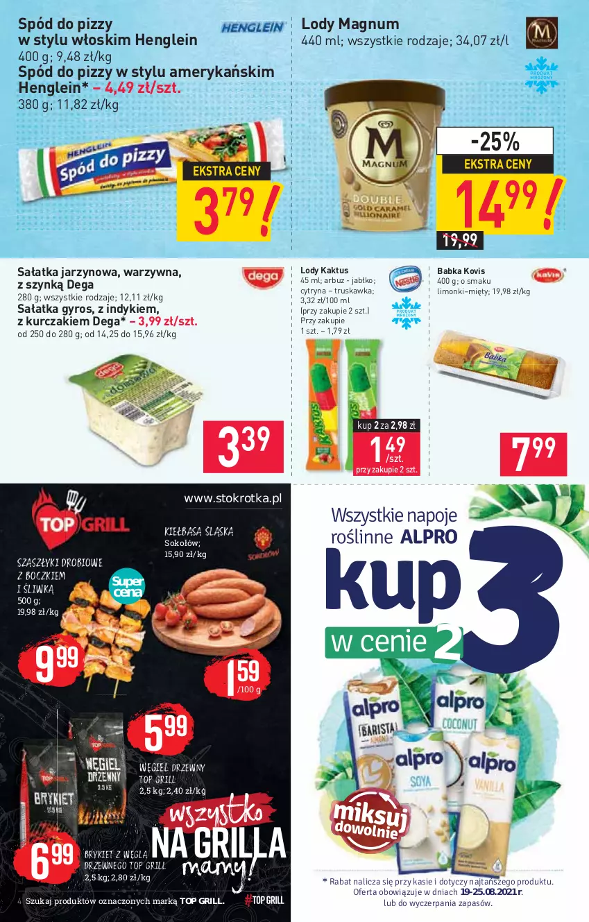 Gazetka promocyjna Stokrotka - Market - ważna 19.08 do 25.08.2021 - strona 4 - produkty: Arbuz, Babka, Dega, Grill, Gyros, Kaktus, Kiełbasa, Kiełbasa śląska, Kurczak, Lody, Sałat, Sałatka, Spód do pizzy, Top, Węgiel drzewny