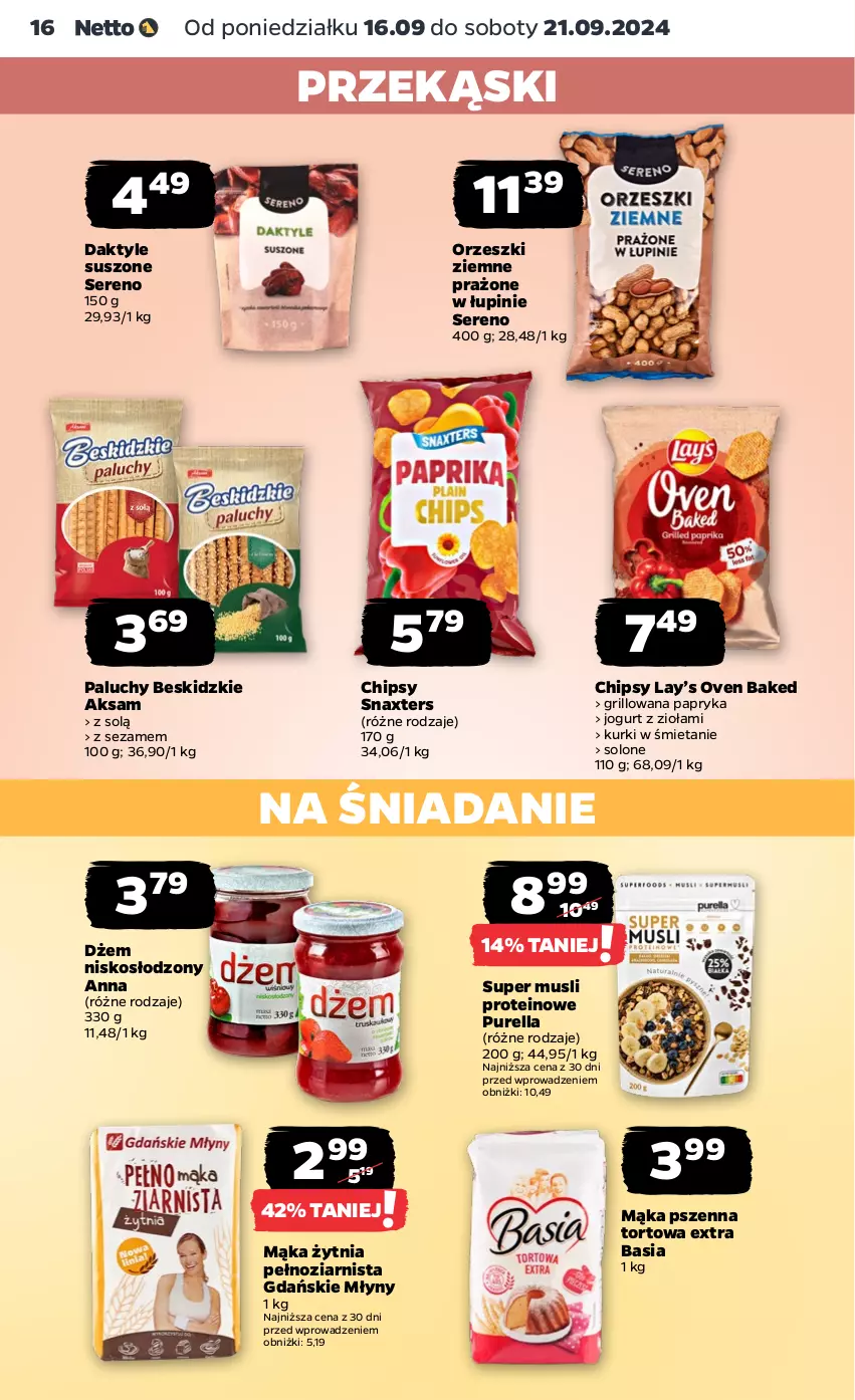 Gazetka promocyjna Netto - Netto Gazetka Food 38/24A - ważna 16.09 do 21.09.2024 - strona 16 - produkty: Aksam, Basia, Beskidzki, Chipsy, Daktyle, Dżem, Grill, Jogurt, Lay’s, Mąka, Mąka pszenna, Mus, Orzeszki, Orzeszki ziemne, Papryka, Pur, Ser, Sezam