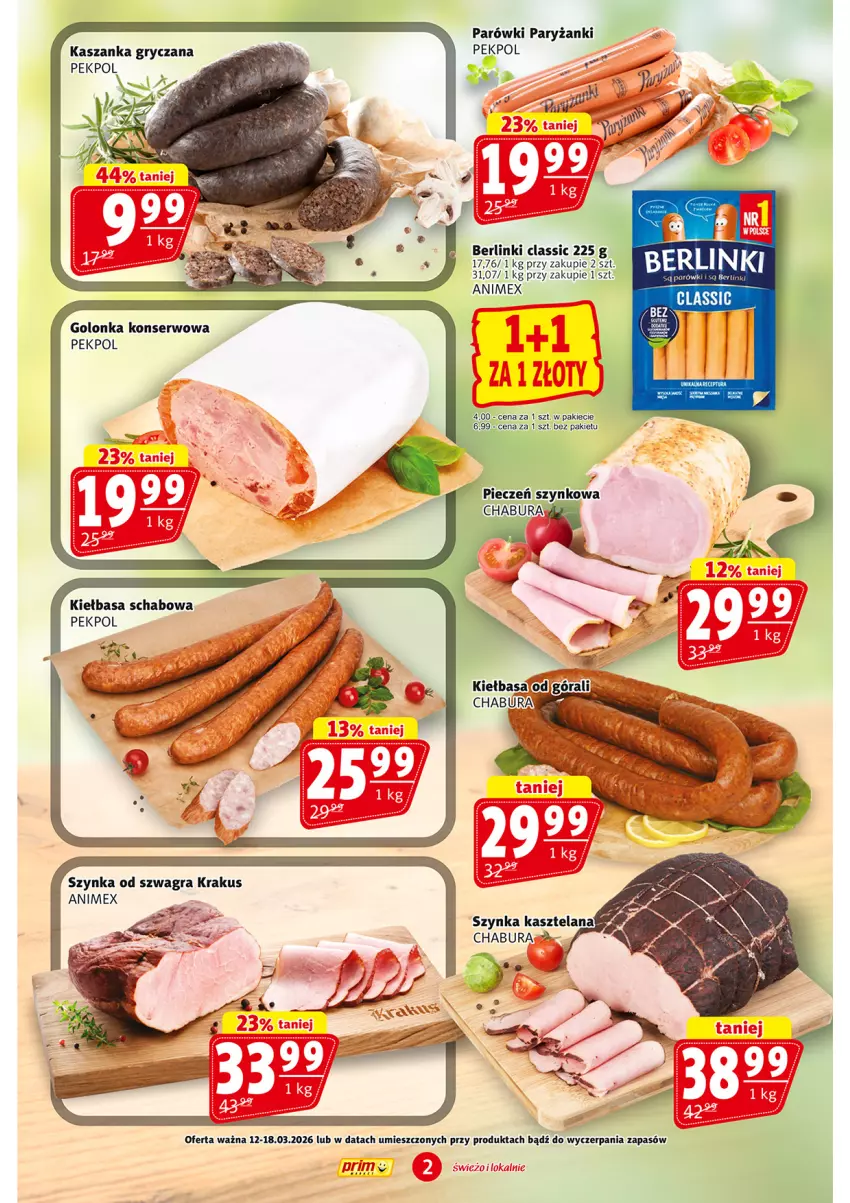 Gazetka promocyjna Prim Market - ważna 12.03 do 18.03.2026 - strona 2 - produkty: Berlinki, Gra, Gry, Kasza, Kaszanka, Kiełbasa, Kiełbasa schabowa, Krakus, Parówki, Pekpol, Piec, Ryż, Ser, Szynka